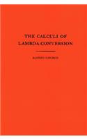 Calculi of Lambda-Conversion (Am-6), Volume 6