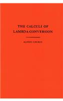 Calculi of Lambda-Conversion