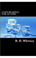 Cold Reading for Actors: Building Your Acting Sills