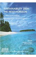 Sustainability 2009: The Next Horizon