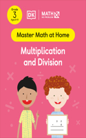 Math - No Problem! Multiplication and Division, Grade 3 Ages 8-9: (Master Math at Home)