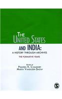 The United States and India: A History Through Archives