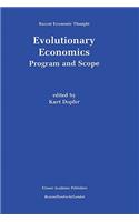 Evolutionary Economics: Program and Scope
