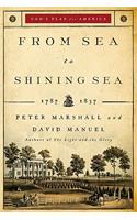 From Sea to Shining Sea: 1787-1837