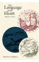 The Language of the Heart, 1600-1750