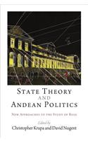 State Theory and Andean Politics