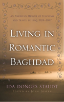 Living in Romantic Baghdad