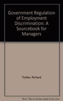 Government Regulation of Employment Discrimination