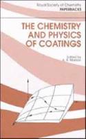 The Chemistry and Physics of Coatings