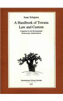 Handbook of Tswana Law and Custom