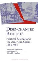 Disenchanted Realists