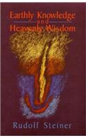 Earthly Knowledge and Heavenly Wisdom