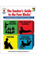 The Teacher's Guide to the Four Blocks(r), Grades 1 - 3
