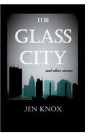 Glass City and Other Stories