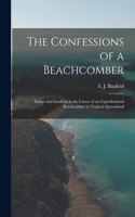 Confessions of a Beachcomber