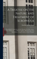 Treatise on the Nature and Treatment of Scrophula