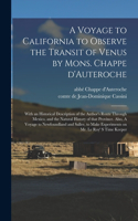 A Voyage to California to Observe the Transit of Venus by Mons. Chappe D'Auteroche
