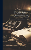 Frau Rath