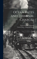 Ocean Rates and Terminal Charges