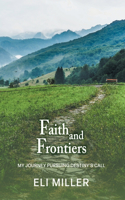 Faith and Frontiers