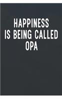 Happiness Is Being Called Opa
