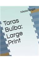 Taras Bulba: Large Print
