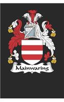 Mainwaring: Mainwaring Coat of Arms and Family Crest Notebook Journal (6 x 9 - 100 pages)