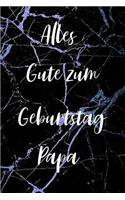 Alles Gute zum Geburtstag Papa