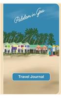 Palolem Beach Paradise in Goa Travel Journal