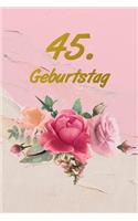 45. Geburtstag