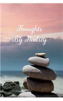 Thoughts by Audrey