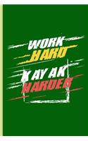 Work Hard Kayak Harder: For All Kayak Player Athlete Sports Notebooks Gift (6x9) Lined Notebook