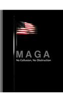 MAGA No collusion No obstruction