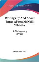 Writings by and about James Abbott McNeill Whistler