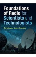Foundations of Radio for Scientists and Technologists