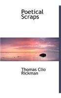 Poetical Scraps: (English)