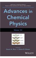 Advances in Chemical Physics, Volume 161