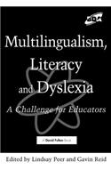 Multilingualism, Literacy and Dyslexia