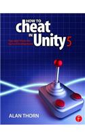 How to Cheat in Unity 5