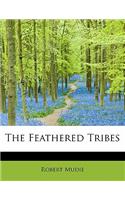 The Feathered Tribes