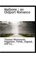 Malbone: An Oldport Romance