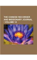 The Chinese Recorder and Missionary Journal (Volume 12)