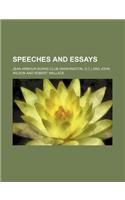 Speeches and Essays