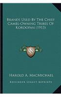Brands Used By The Chief Camel-Owning Tribes Of Kordofan (1913)