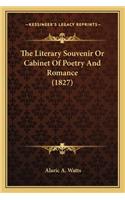 The Literary Souvenir Or Cabinet Of Poetry And Romance (1827)