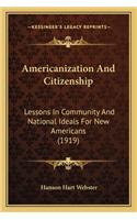 Americanization and Citizenship