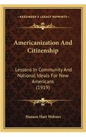 Americanization and Citizenship