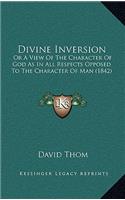 Divine Inversion