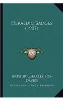 Heraldic Badges (1907)