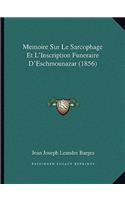 Memoire Sur Le Sarcophage Et L'Inscription Funeraire D'Eschmounazar (1856)